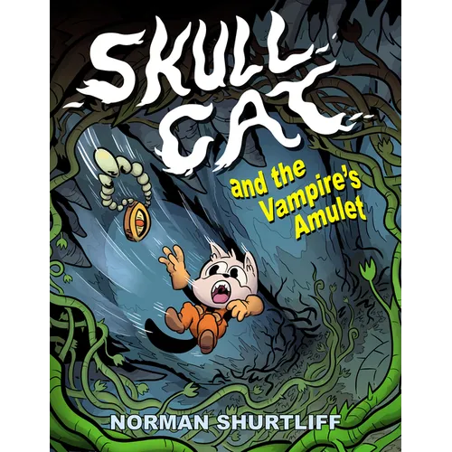Skull Cat (Book 2): Skull Cat and the Vampires Amulet