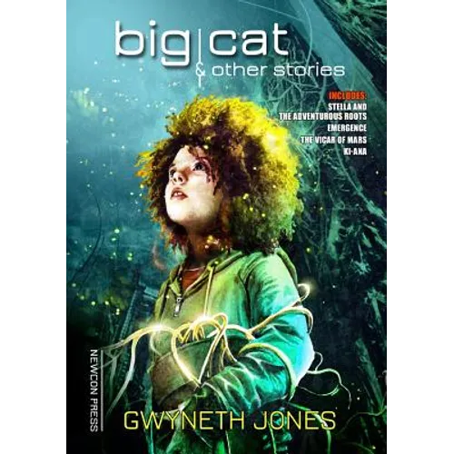 Big Cat: And Other Stories