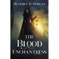 The Blood Enchantress