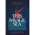 This Savage Sea