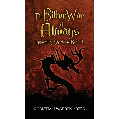 The Bitter War of Always - Hardcover