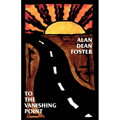 To the Vanishing Point