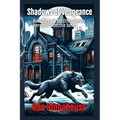 Shadows of Vengeance