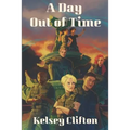 A Day Out of Time