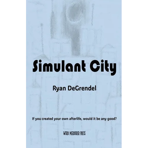 Simulant City