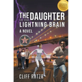 The Daughter of the Lightning Brain: Book 2
