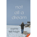 Not All A Dream