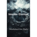 Invoke Eternal