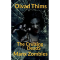Manx Zombies