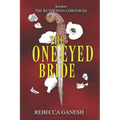 The One-Eyed Bride
