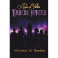 Embers Ignited