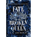 Fate of the Broken Queen