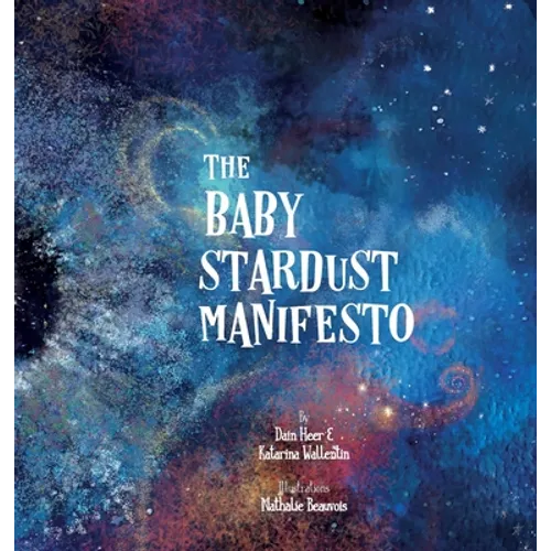 The Baby Stardust Manifesto