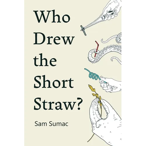 Who Drew the Short Straw?