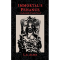 Immortal's Penance: A Labyrinth of Souls Novel