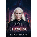 A Spell for the Changing: The Wizard of 4th Street