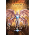 Seraphant: The Cycle of the Darkened Thread