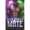 Alien Prince's Mate: A Scifi Alien Romance