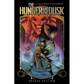 The Hunger and the Dusk Deluxe Edition