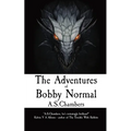 The Adventures of Bobby Normal