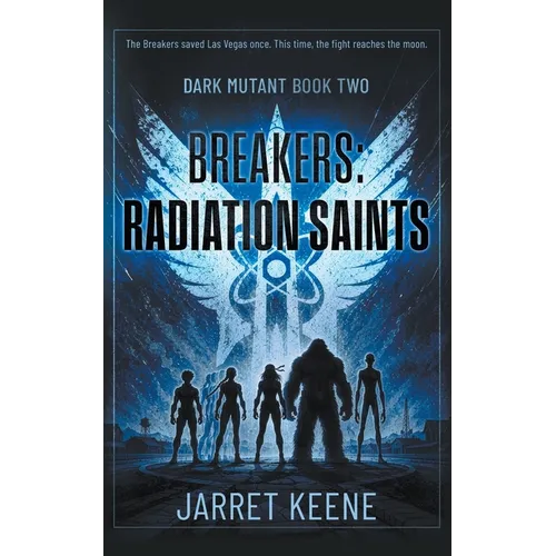Breakers: Radiation Saints