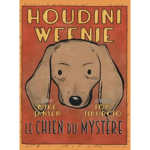 Houdini Weenie: Le Chien du Mystere - Hardcover