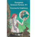 European Science Fiction #1: Knowing the Neighbours