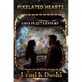 Pixelated Hearts: Love in 22nd Century