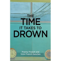 The Time It Takes to Drown
