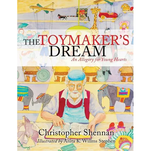 The Toymaker's Dream - Hardcover