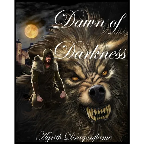 Chronicles of the Accursed, Volume 1: Dawn of Darkness