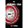 The Anaerris Code: Part 1 The Gemma