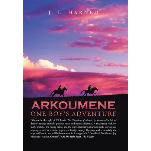 Arkoumene: One Boy's Adventure - Hardcover