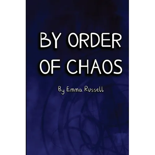 By Order of Chaos