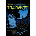 Remembering Tomorrow