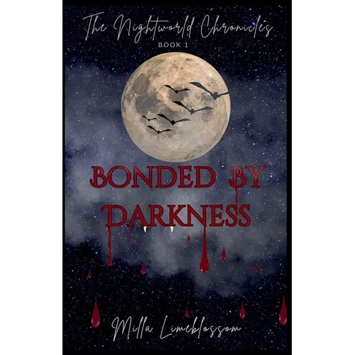 Bonded By Darkness