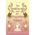 The Bookworm and the Pegasus Tamer: A Wynkara Chronicles Novella