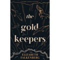 The Gold Keepers