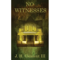 No Witnesses