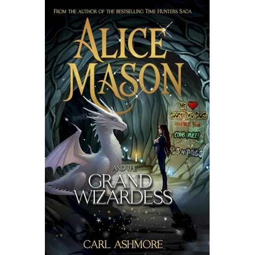 Alice Mason and the Grand Wizardess
