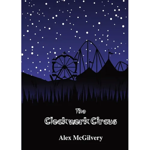 The Clockwork Circus