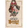 The Heart Of The Ivory Queen: Bonded
