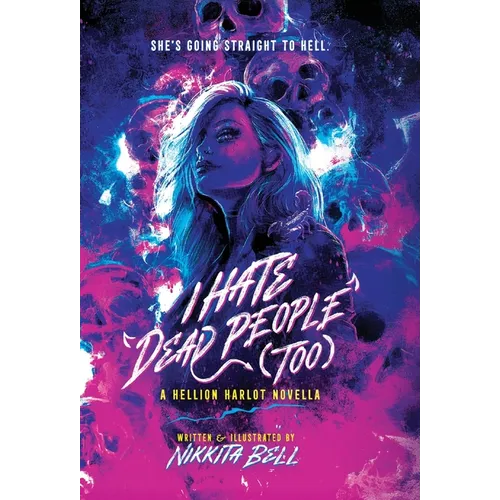 I Hate Dead People (Too): An October Winters Novella