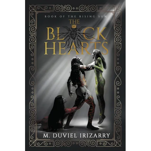 The Black Hearts: Book of the Rising Sun - Paperback