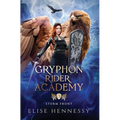 Gryphon Rider Academy 3: Storm Front (A Young Adult Fantasy)