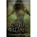 Awakening the Dark Flame