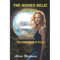The Hidden Relic Hunter: The Lost Portal Keys