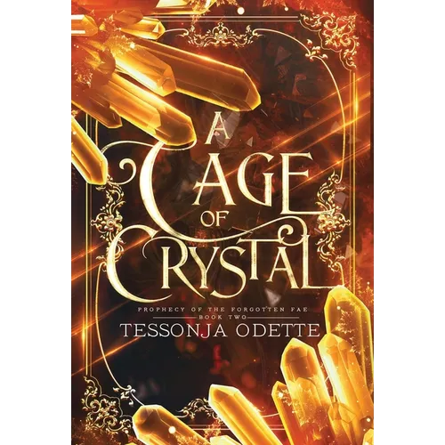 A Cage of Crystal - Hardcover