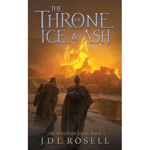 The Throne of Ice and Ash (The Runewar Saga #1) - Paperback