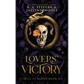 Circle of Blood Book Six: Lovers' Victory